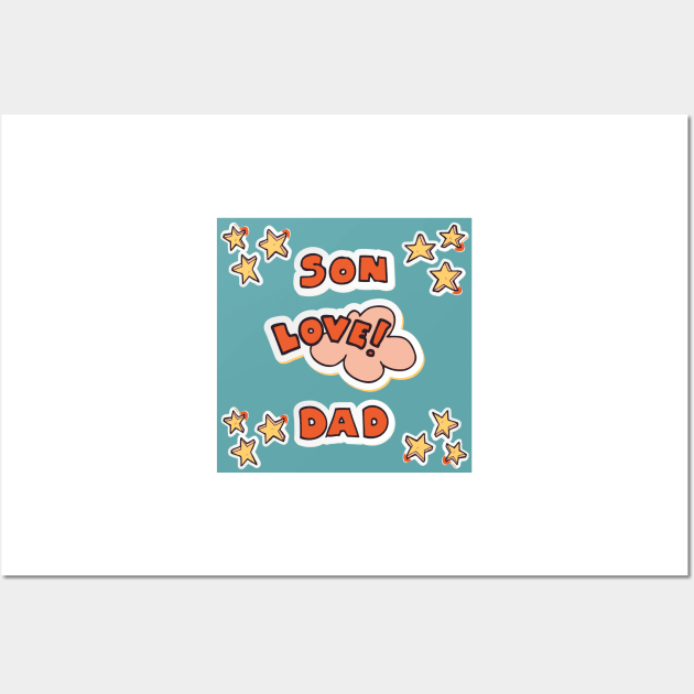 Son Love Dad Blue and Orange Wall Art by ZUCCACIYECIBO